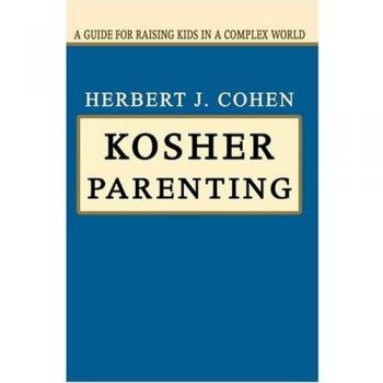 Guía de Crianza Kosher: Manual para Educar Niños en un Mundo Complejo (Tapa Dura)