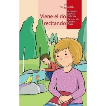Viene el río recitando: 40 - Antonio Garcia Teijeiro