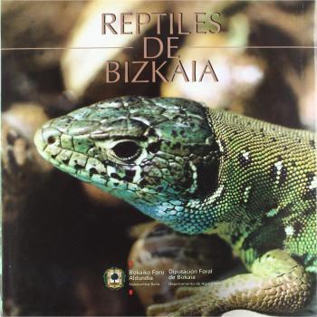 LOS REPTILES DE BIZKAIA