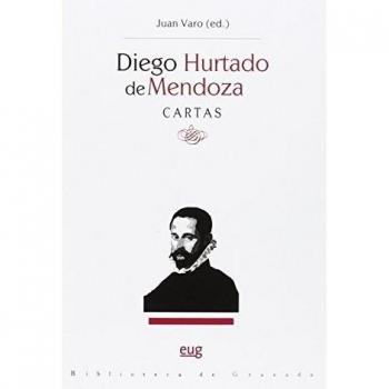 Diego Hurtado de Mendoza. Cartas