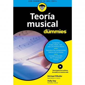 Teoría musical para Dummies - Pilhofer, Michael/day, Holly
