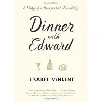 Dinner with Edward