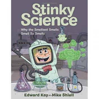 Stinky Science: Why the Smelliest Smells Smell So Smelly