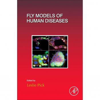 Fly Models of Human Diseases: Volume 121