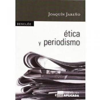 Ãtica y periodismo