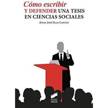 Cómo escribir y defender una tesis en ciencias sociales: 2