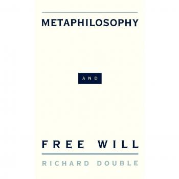 Metaphilosophy and Free Will