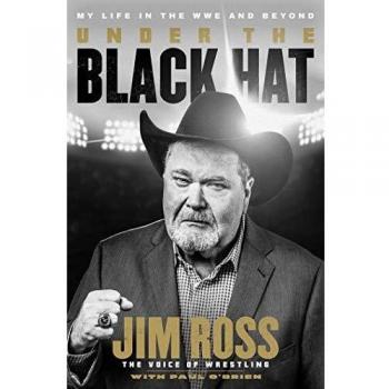 Under the Black Hat: My Life in the WWE and Beyond