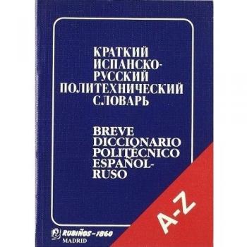 Dicc. breve politecnico español-ruso