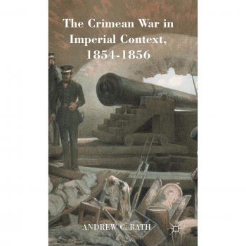 The Crimean War in Imperial Context, 1854-1856