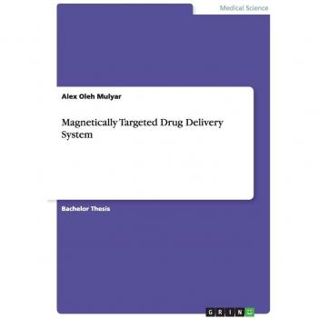 Sistema de Entrega de Medicamentos Dirigida Magnéticamente
