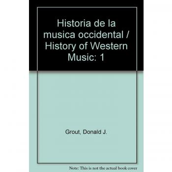 Historia de la musica occidental, I: 1