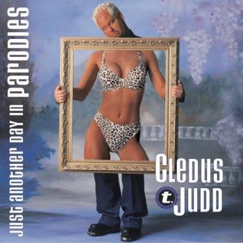 Just Another Day in Parodies - CLEDUS T. JUDD