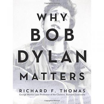 Why Bob Dylan Matters