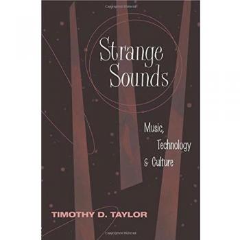 Strange Sounds. Routledge. 2011.