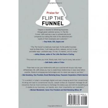 Flip the Funnel: How to Use Existing Customers to Gain New Ones