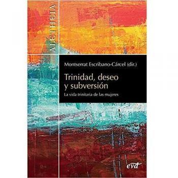 Trinidad, deseo y subversión: La vida trinitaria de las mujeres
