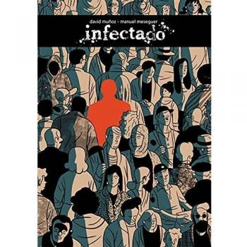 Infectado - Muñoz, David Meseguer, Manuel