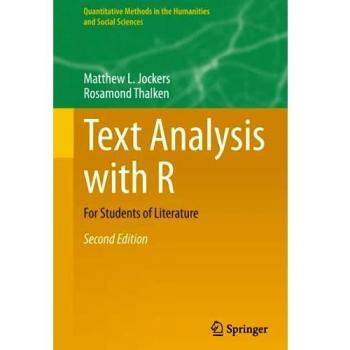 Text Analysis with R: For Students of Literature