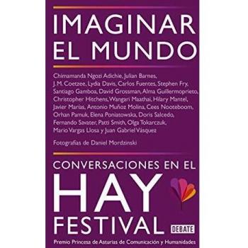 Imaginar el mundo: Conversaciones en el Hay
