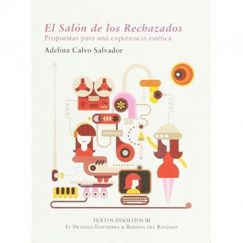 El salón de los rechazados: Propuestas para una experiencia estética: 3
