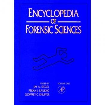Encyclopedia of Forensic Sciences: 3
