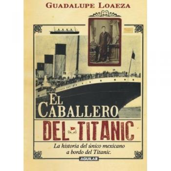 El caballero del Titanic / The Gentleman on the Titanic
