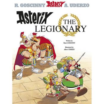 Asterix The Legionary: Album 10: Book. 10