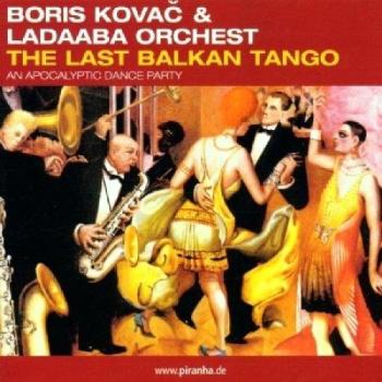 Last Balkan Tango