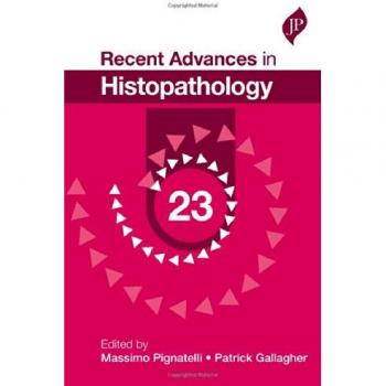 Recent Advances in Histopathology: 23
