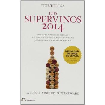 Los Supervinos 2014: La guía de vinos del supermercado