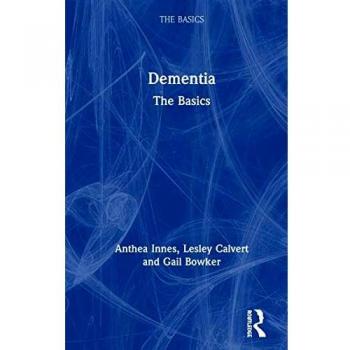 Dementia: The Basics