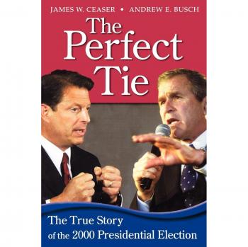 The Perfect Tie: The Definitive Account of the 2000 Presidential Election