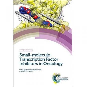 Small-molecule Transcription Factor Inhibitors in Oncology: Volume 65