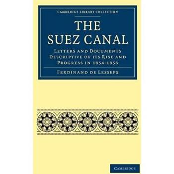 Canal de Suez - Edición en Rústica de Ferdinand De Lesseps