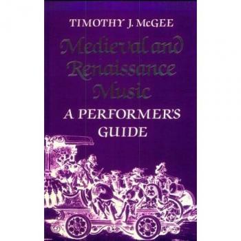 Medieval and Renaissance Music: A Performer's Guide