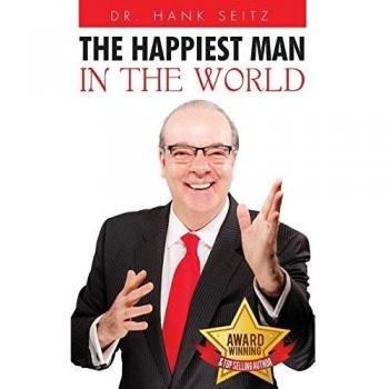 El Hombre Más Feliz del Mundo - Libro de Autoayuda Motivacional