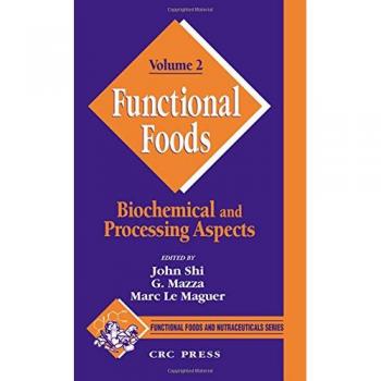 Functional Foods: Biochemical and Processing Aspects, Volume 2: Vol 2