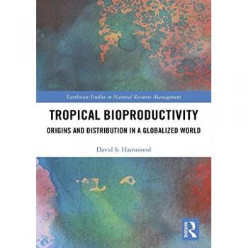 Tropical Bioproductivity: Origins and Distribution in a Globalized World