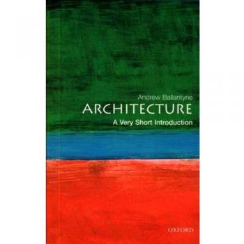 Architecture: A Very Short Introduction