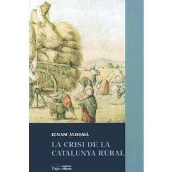 Crisi de Catalunya rural, La