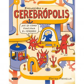 Bienvenidos a Cerebrópolis - Matteo Farinella