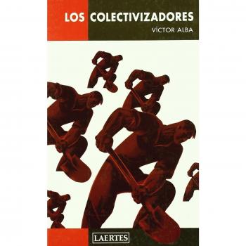Los colectivizadores: 81