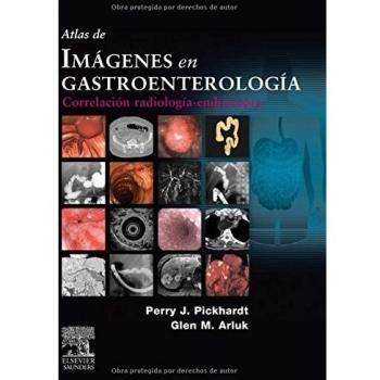 Atlas de imágenes en gastroenterología: correlación radiología-endoscopia