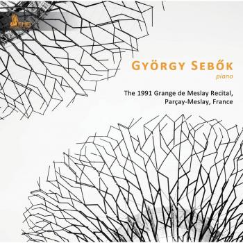 The 1991 Grange de Meslay Recital, Parcay-Meslay, France - BACH, JOHANN SEBASTIAN