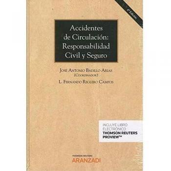 Accidentes de circulación: Responsabilidad Civil y Seguro