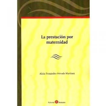 PRESTACIóN POR MATERNIDAD, LA