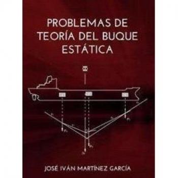 Problemas de teoría del buque. Estática