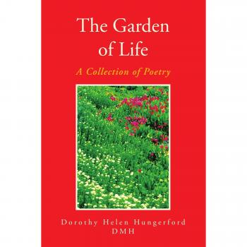 El Jardín de la Vida: Colección de Poesía en Tapa Blanda
