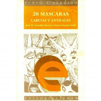Veintiocho mascaras,caretas y antifaces